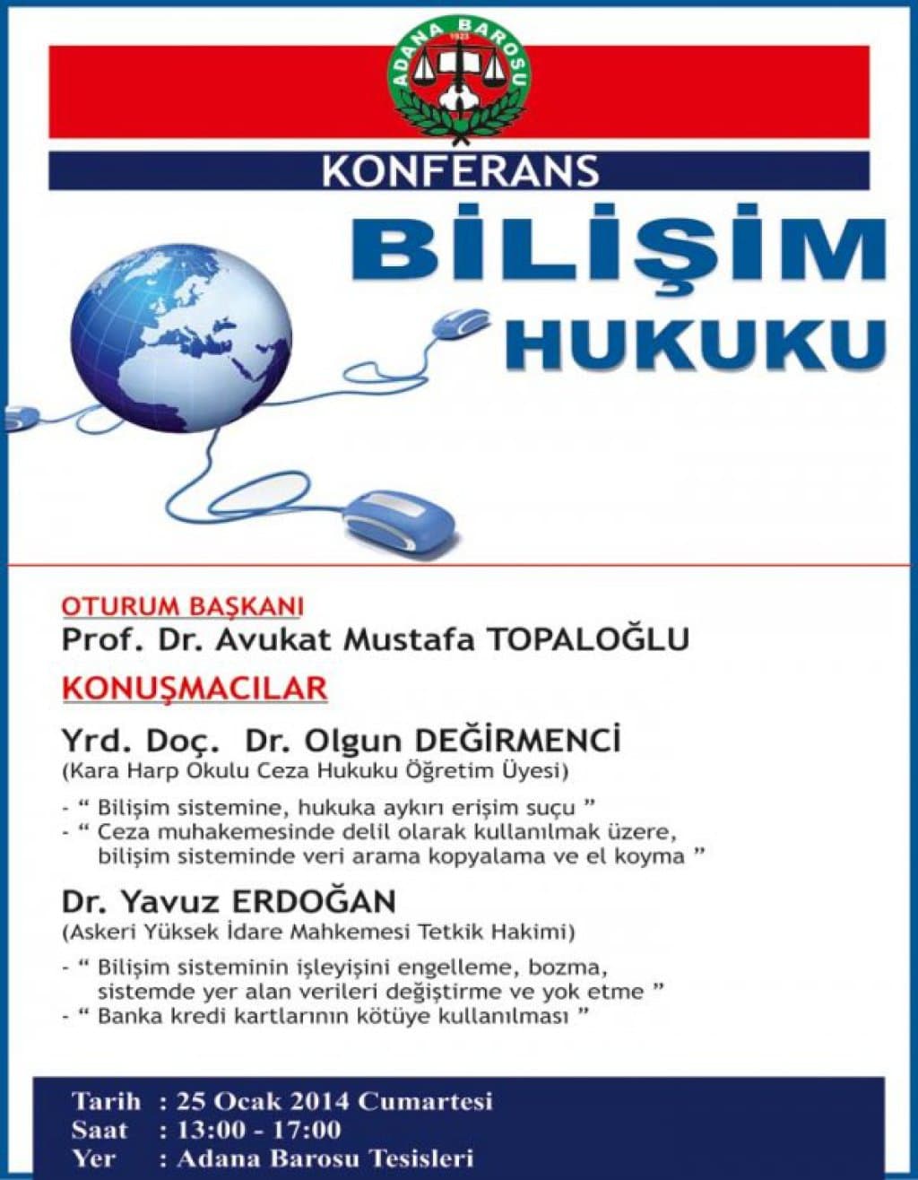 Adana Barosu bilişim hukuku afişi