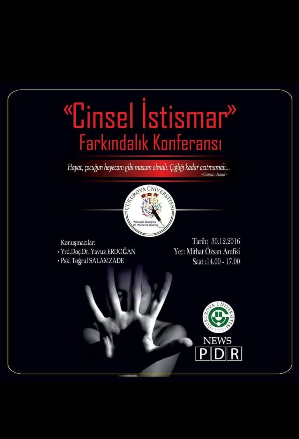 ÇÜ Çocuğun cinsel istismarı afişi